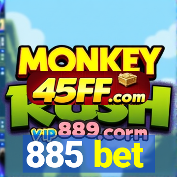 885 bet